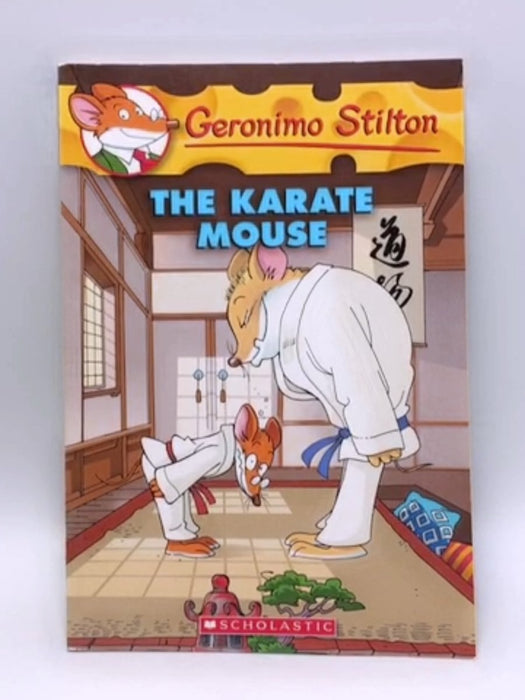 Geronimo Stilton- The Karate Mouse - Geronimo Stilton