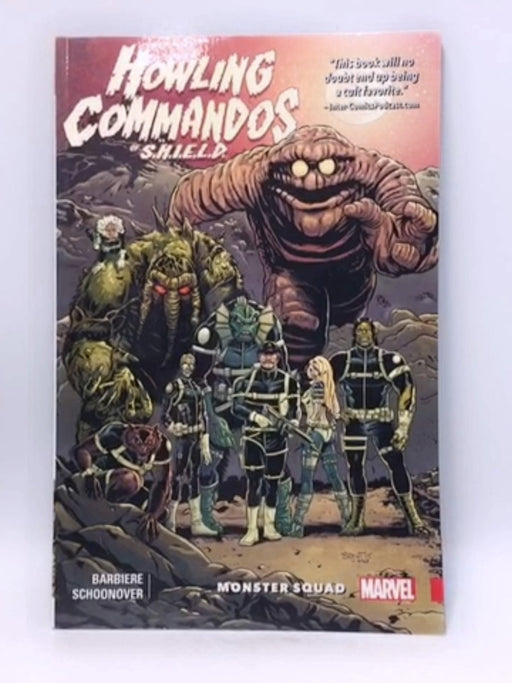 Howling Commandos of S.H.I.E.L.D. 1: Monster Squad - Frank Barbiere; Al Ewing; 