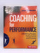 Coaching for Performance - John Whitmore; 