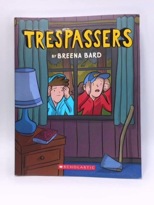 Trespassers - Breena Bard; 