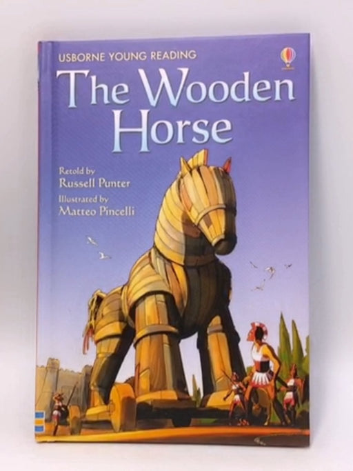 The Wooden Horse - Hardcover - Homer; 