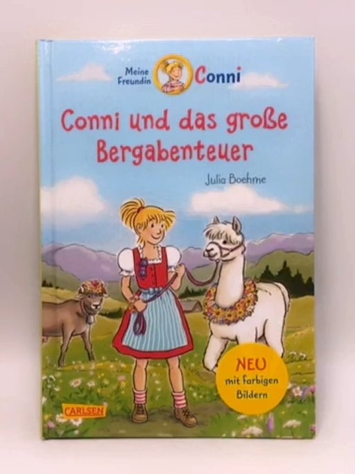 Conni-Erzählbände 30: Conni und das große Bergabenteuer - Hardcover - Julia Boehme; 