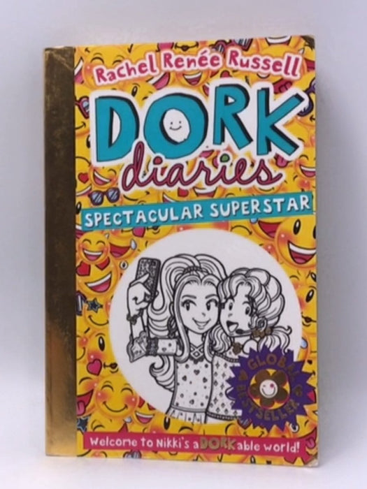 Dork Diaries: Spectacular Superstar - Rachel Renee Russell