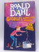 George's Marvellous Medicine - Roald Dahl; 