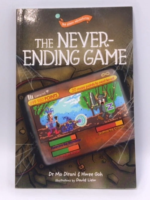 The Never-Ending Game - Mo Dirani; Hwee Goh; 