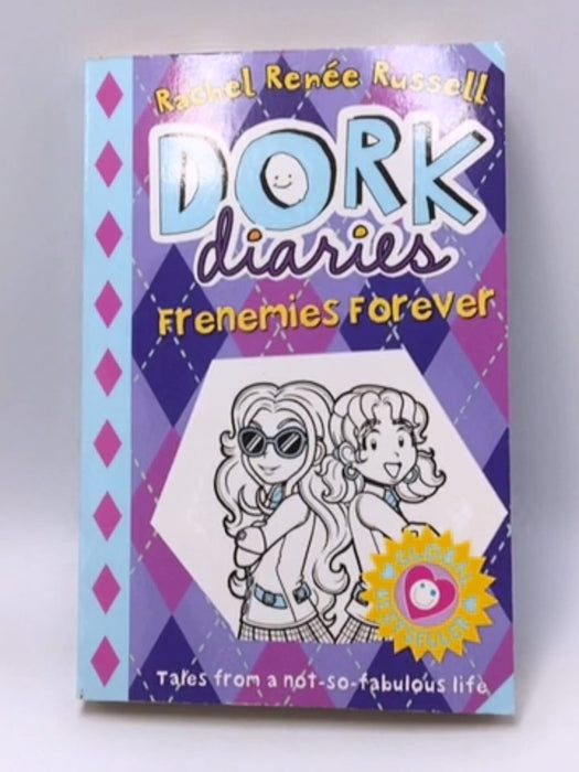 Dork Diaries - Frenemies Forever - Rachel Renée Russell; 