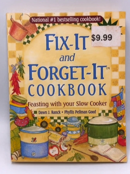 Fix-it and Forget-it Cookbook - Dawn J. Ranck; Phyllis Pellman Good; 