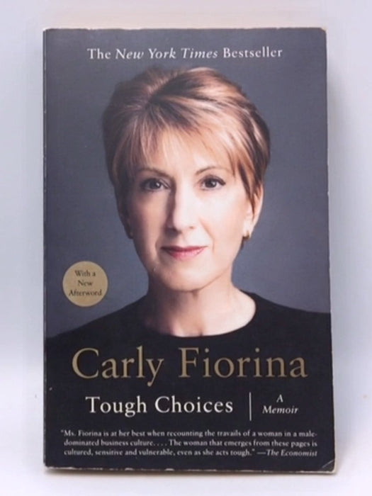 Tough Choices - Carly Fiorina; 