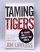 Taming Tigers - Jim Lawless