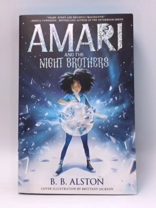 Amari and the Night Brothers - B.B. Alston