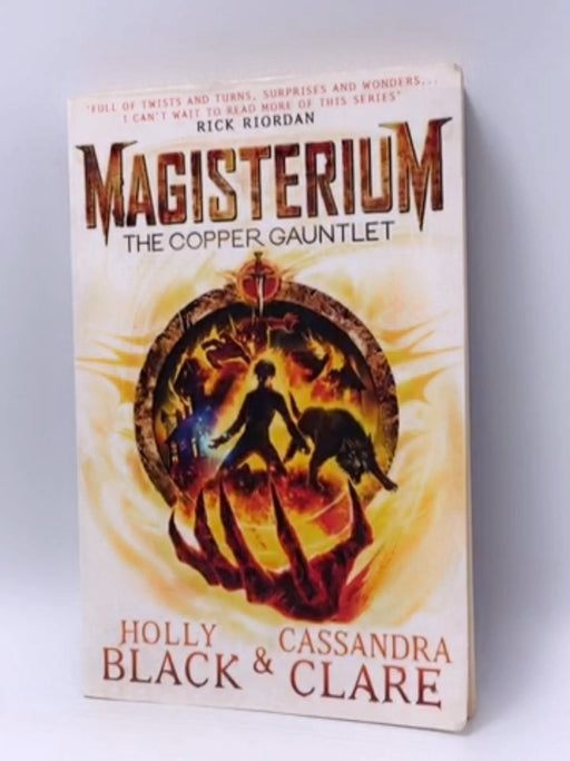 The Copper Gauntlet - Cassandra Clare; Holly Black; 