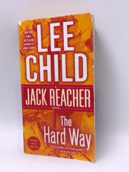 The Hard Way - Lee Child; 