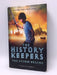 The History Keepers - Damian Dibben; 