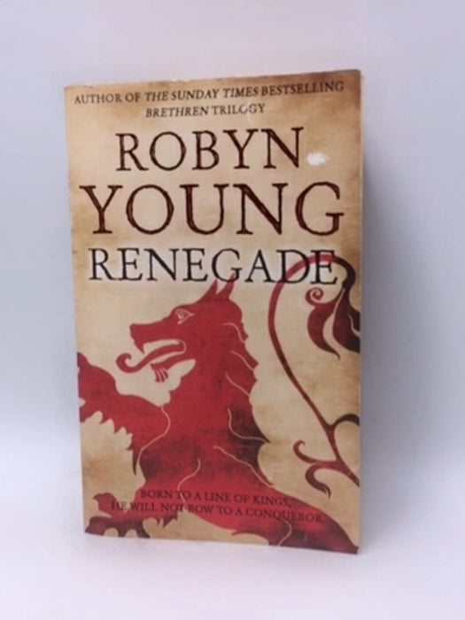 Renegade - Robyn Young; 