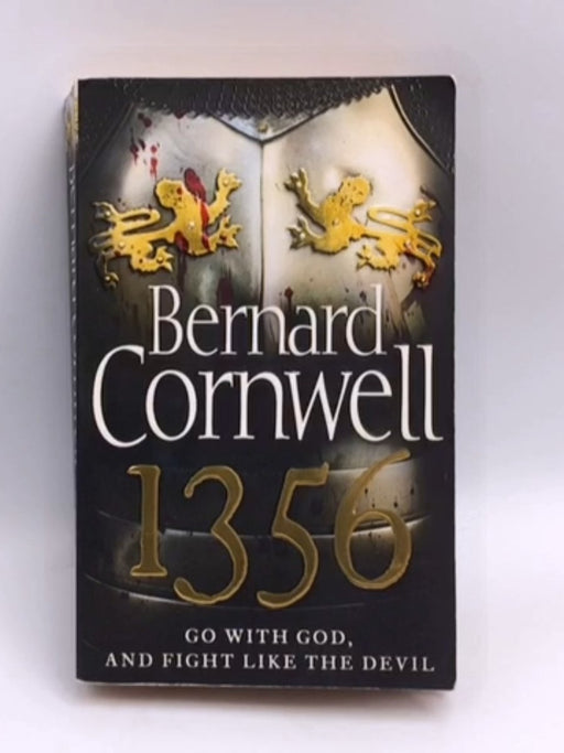 Thirteen Fifty-six - Bernard Cornwell; 