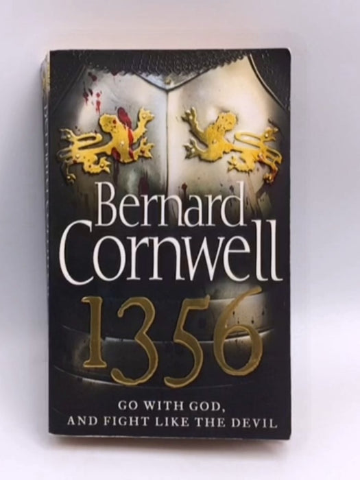 Thirteen Fifty-six - Bernard Cornwell; 