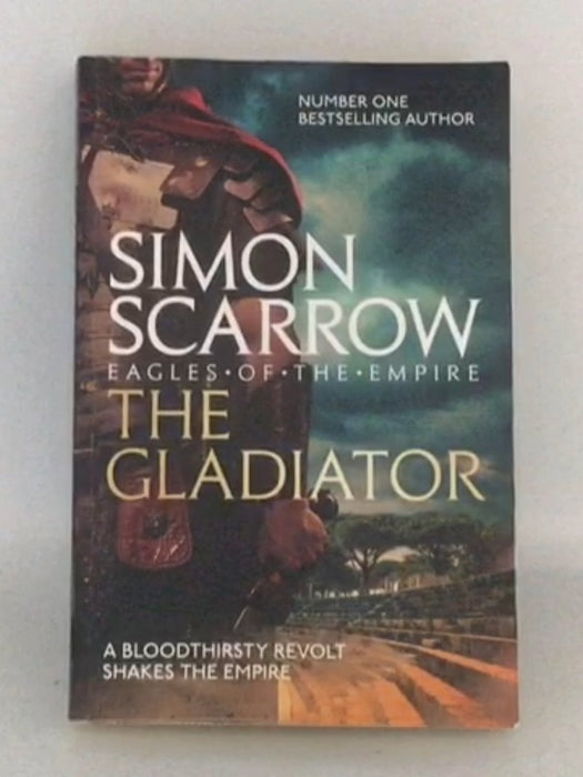 The Gladiator (Eagles of the Empire 9) - Simon Scarrow