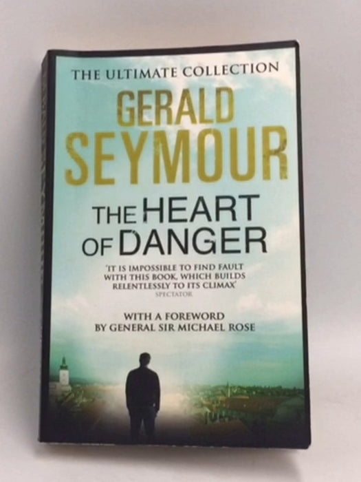 Heart of Danger - Seymour, Gerald; 