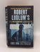 Robert Ludlum's Jason Bourne in The Bourne Legacy - Eric Van Lustbader; Robert Ludlum; 