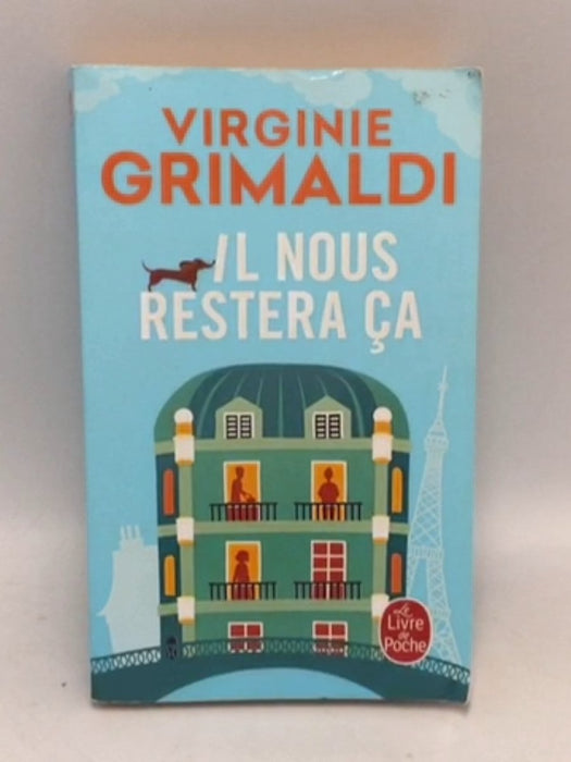 Il nous restera ça - Virginie Grimaldi; 