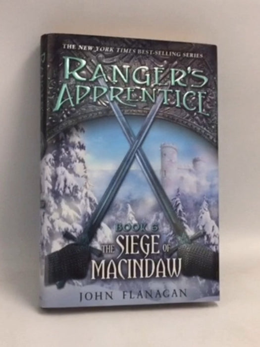 The Siege of Macindaw- [Hardcover] - John Flanagan