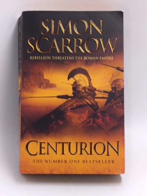 Centurion - Simon Scarrow; 
