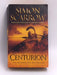 Centurion - Simon Scarrow; 