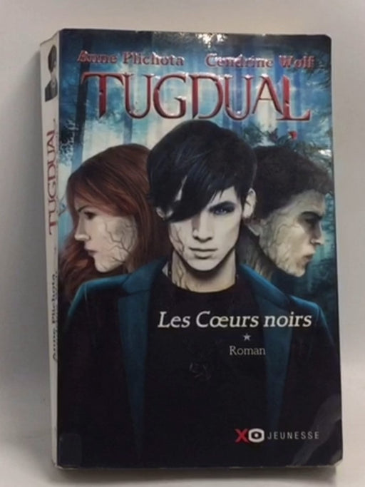 Les Coeurs Noirs  -  Anne Plichota ,  Cendrine Wolf