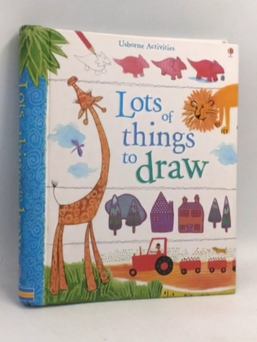 Usborne Book of Lots of Things to Draw- [Hardcover] - Fiona Watt