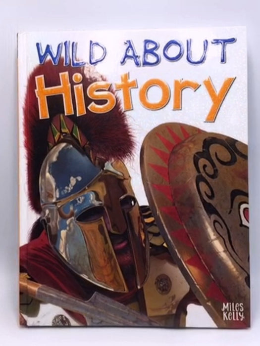 Wild About History - Hardcover - 