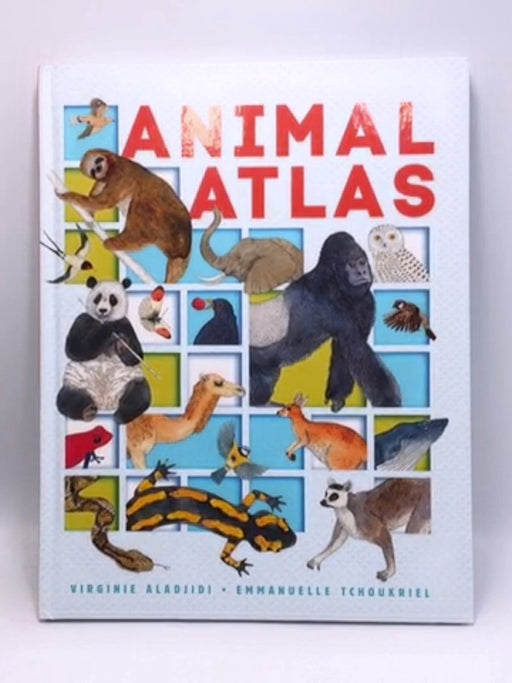 Animal Atlas - Hardcover - Virginie Aladjidi; 