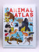 Animal Atlas - Hardcover - Virginie Aladjidi; 