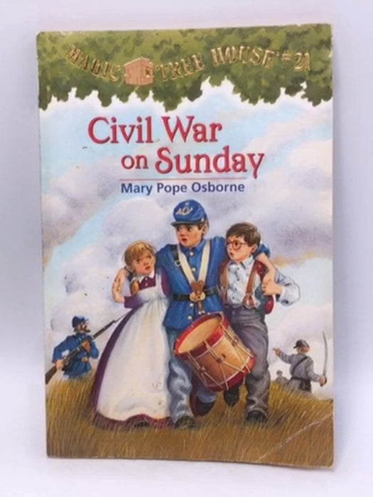 Civil War on Sunday - Mary Pope Osborne