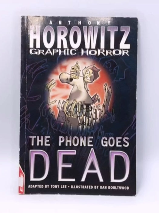 The Phone Goes Dead - Anthony Horowitz; 