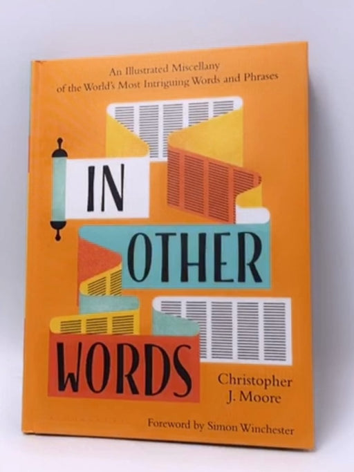 In Other Words - Hardcover - Christopher J. Moore; 