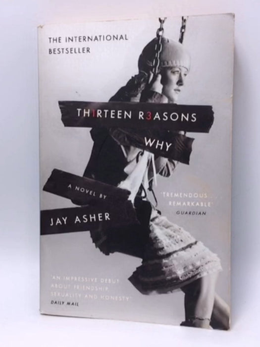 Thirteen Reasons Why - Jay Asher