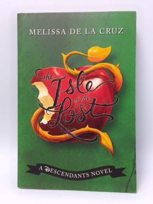 The Isle of the Lost - Melissa De la Cruz; 