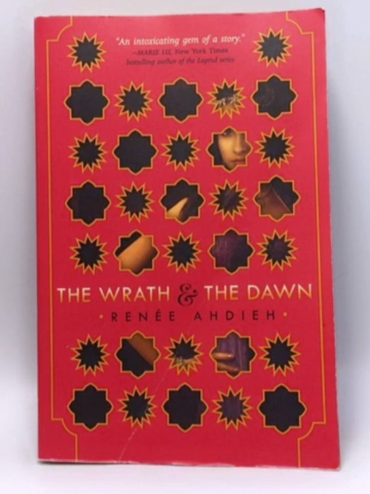 The Wrath and the Dawn - Renee Ahdieh