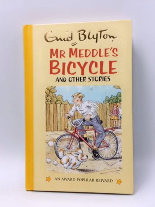 Mr Meddle's Bicycle and Other Stories- Hardcover  - Enid Blyton