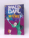 The Witches - Dahl, Roald; 