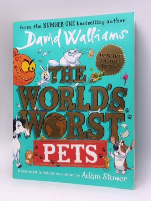 The World's Worst Pets - David Walliams