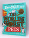 The World's Worst Pets - David Walliams