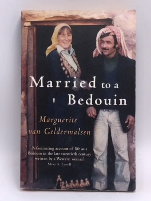 Married To A Bedouin - Marguerite van Geldermalsen