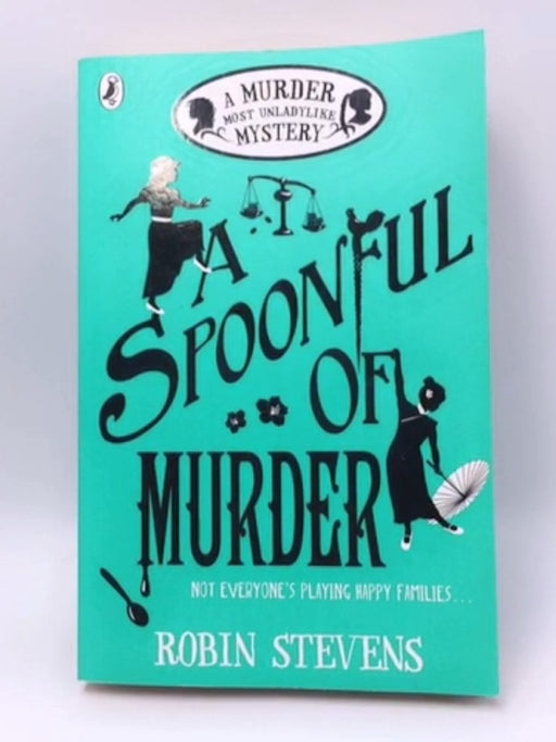 A Spoonful of Murder - Robin Stevens