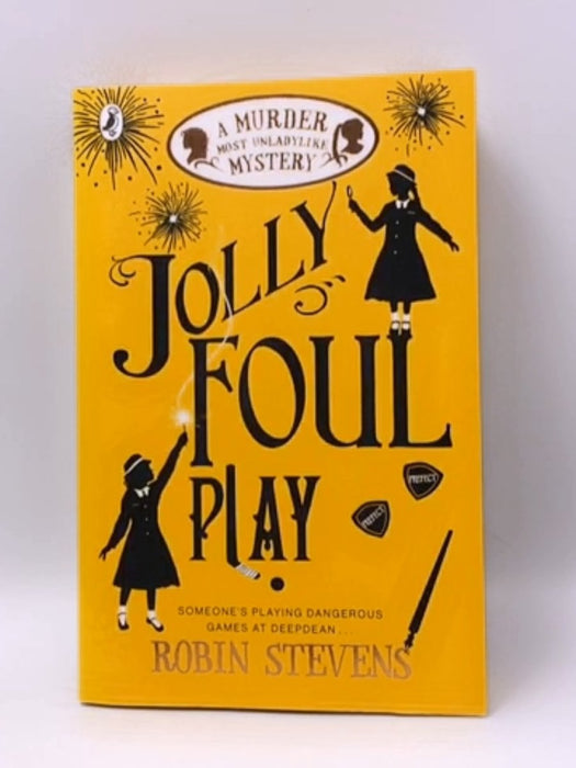 Jolly Foul Play - Robin Stevens; 