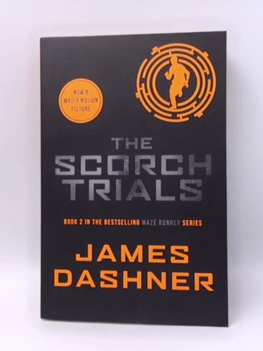 The Scorch Trials - James Dashner