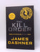 The Kill Order - James Dashner