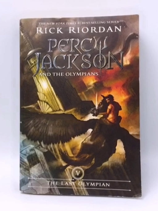 Percy Jackson and the Olympians: The Last Olympian - Rick Riordan