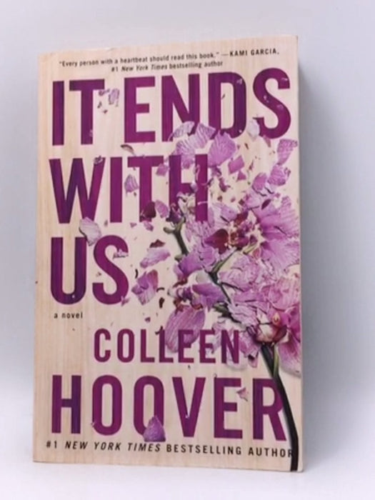 It Ends with Us - Colleen Hoover; 