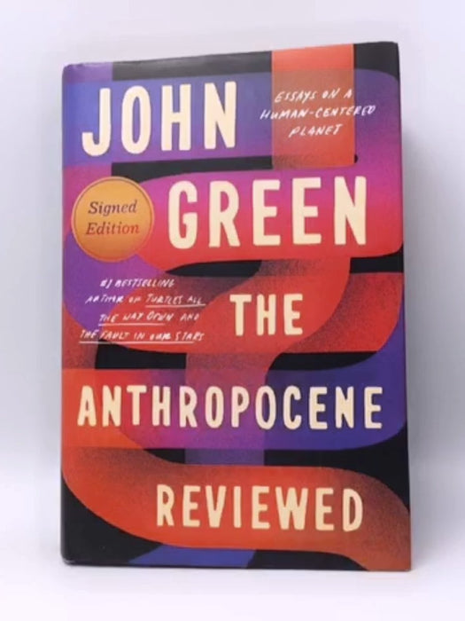 The Anthropocene Reviewed-Hardcover  - John Green; 